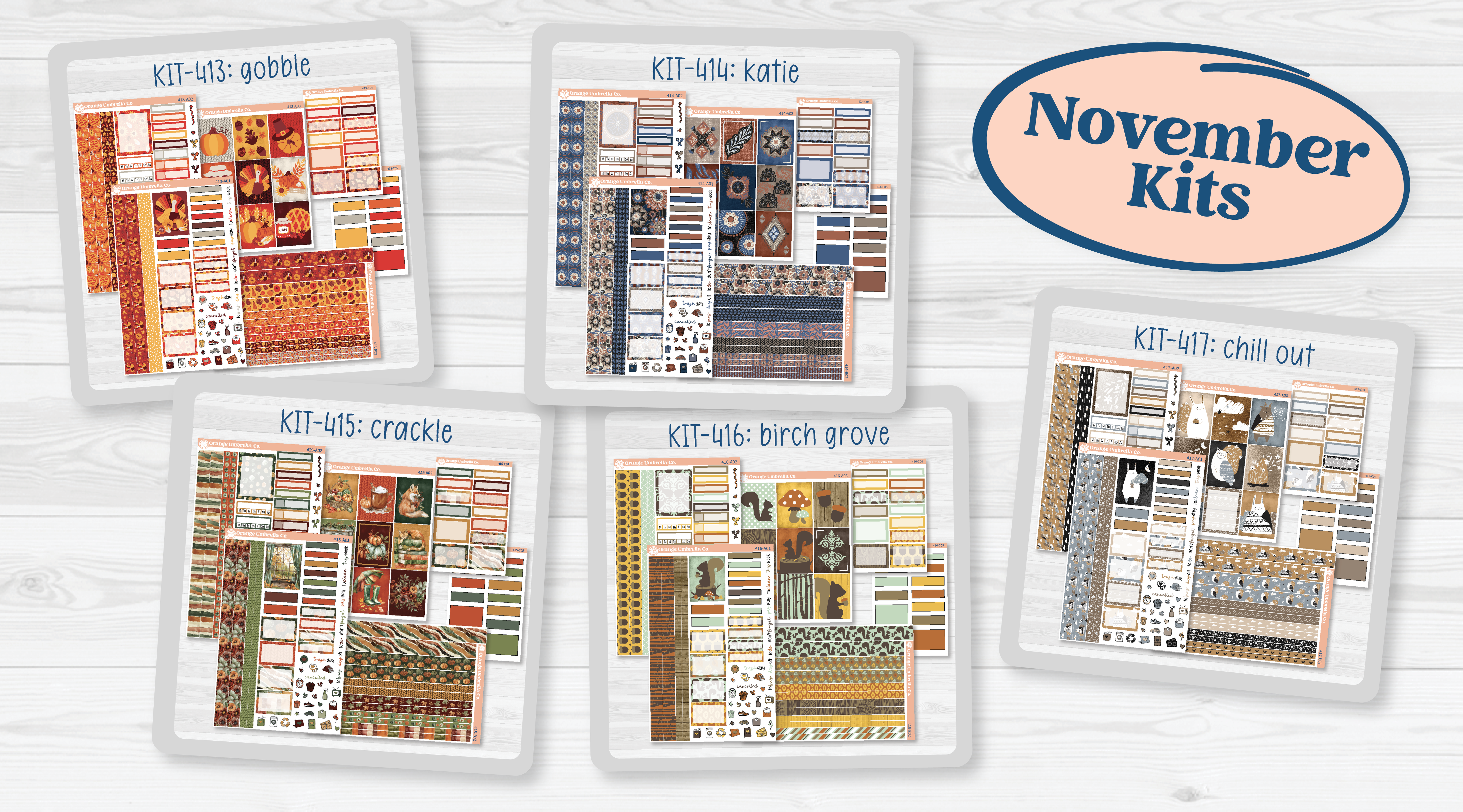 November Kits — Kits 413–417