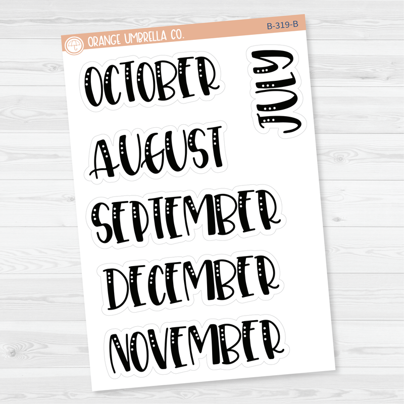 Month Name Script Planner Stickers | F1 | B-318/319-B