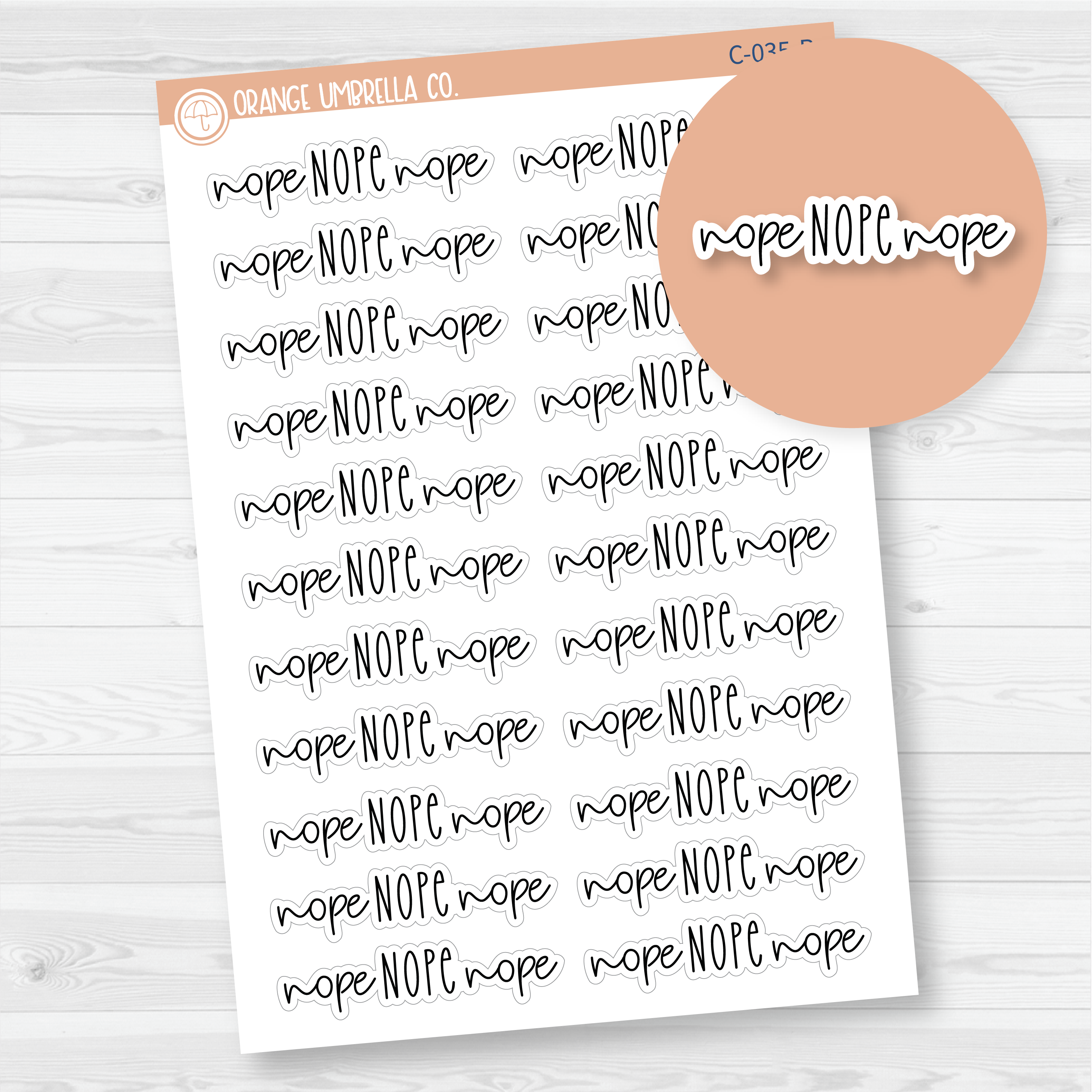 Nope Nope Nope Humorous Quote Planner Stickers | C-035-B