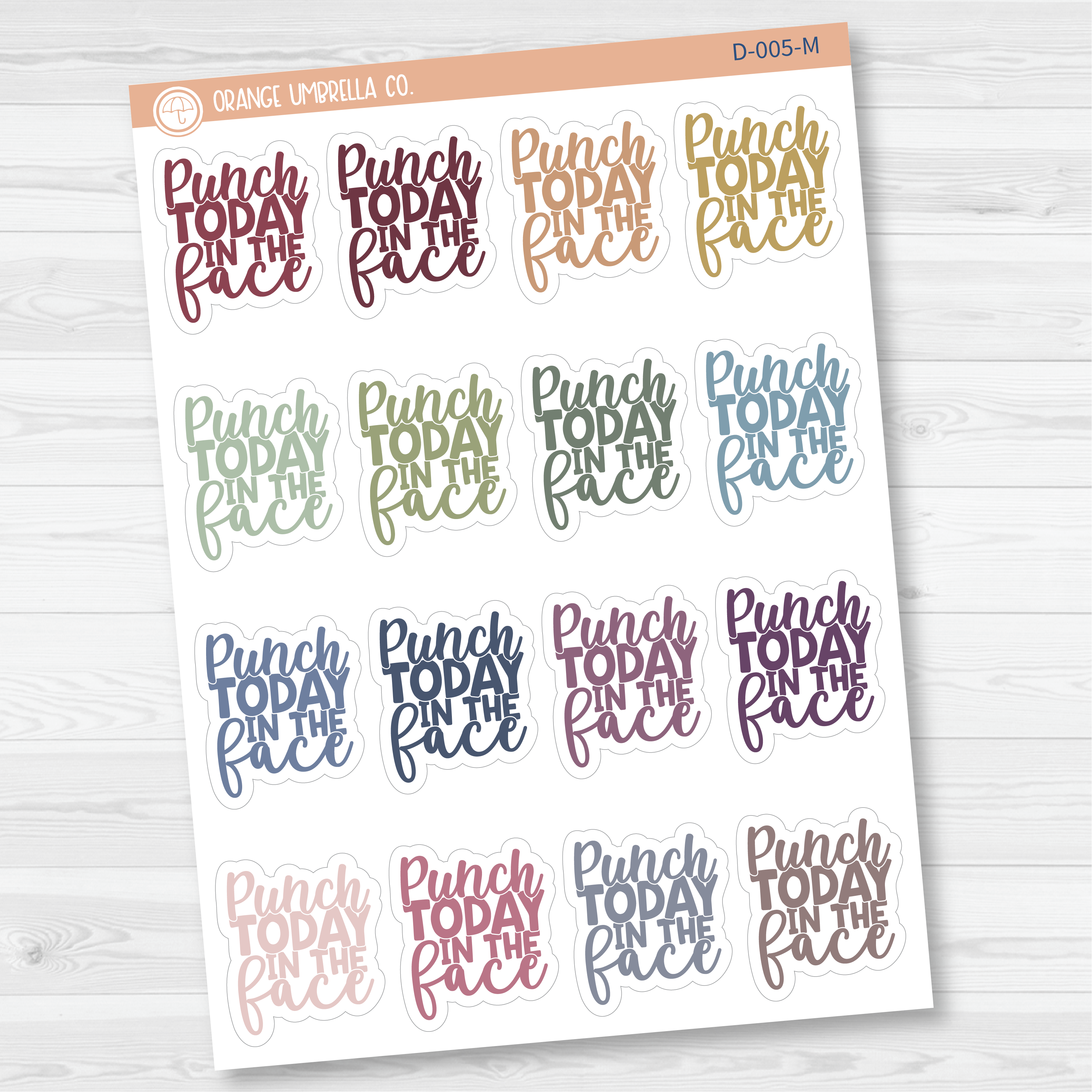 Punch Today in the Face Humorous Quote Planner Stickers | D-005