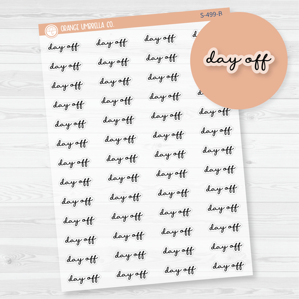 Day Off Script Planner Stickers | F5 Clear Matte | S-499-BCM