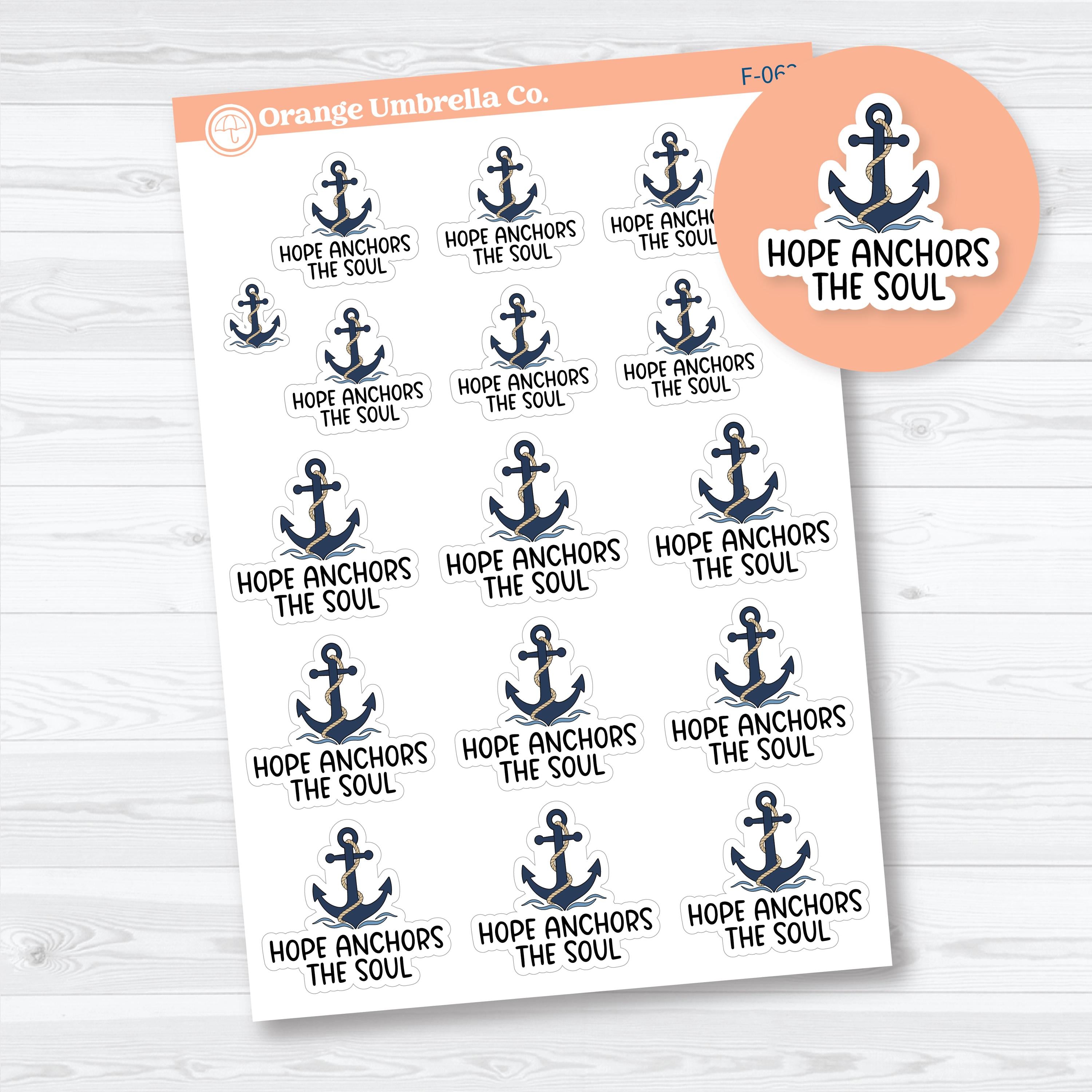 Hope Anchors the Soul faith phrase stickers featuring an illustrated anchor and Hebrews 6:19 inspired design for Bible journaling, prayer journals, and faith planners.