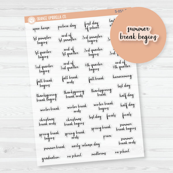 NP-School Related Holiday Script Planner Stickers | F14 | Clear Matte | S-051-BCM