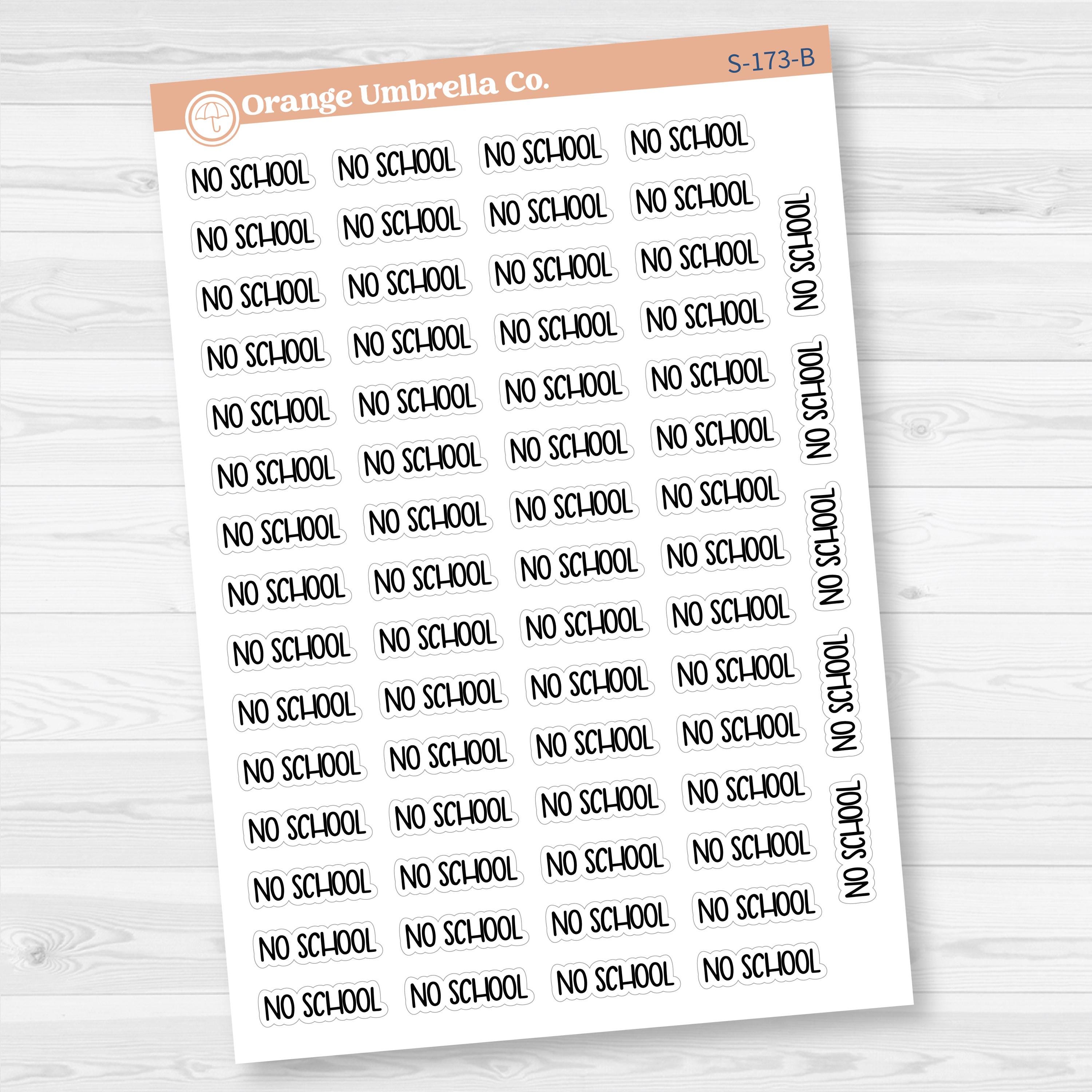 No School Planner Stickers | F8 | S-173