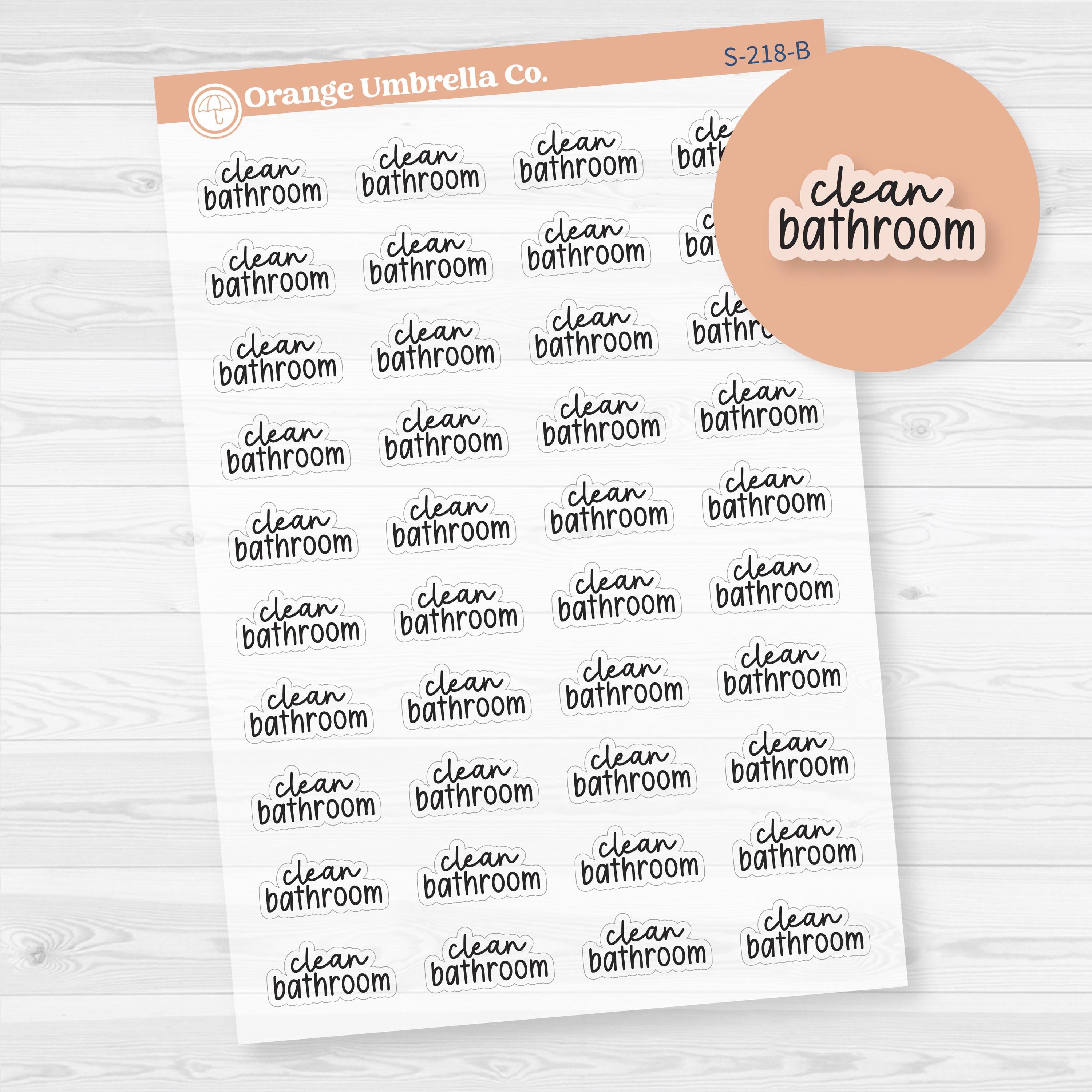 Clean Bathroom Script Planner Stickers | F17 | Clear Matte | S-218-BCM
