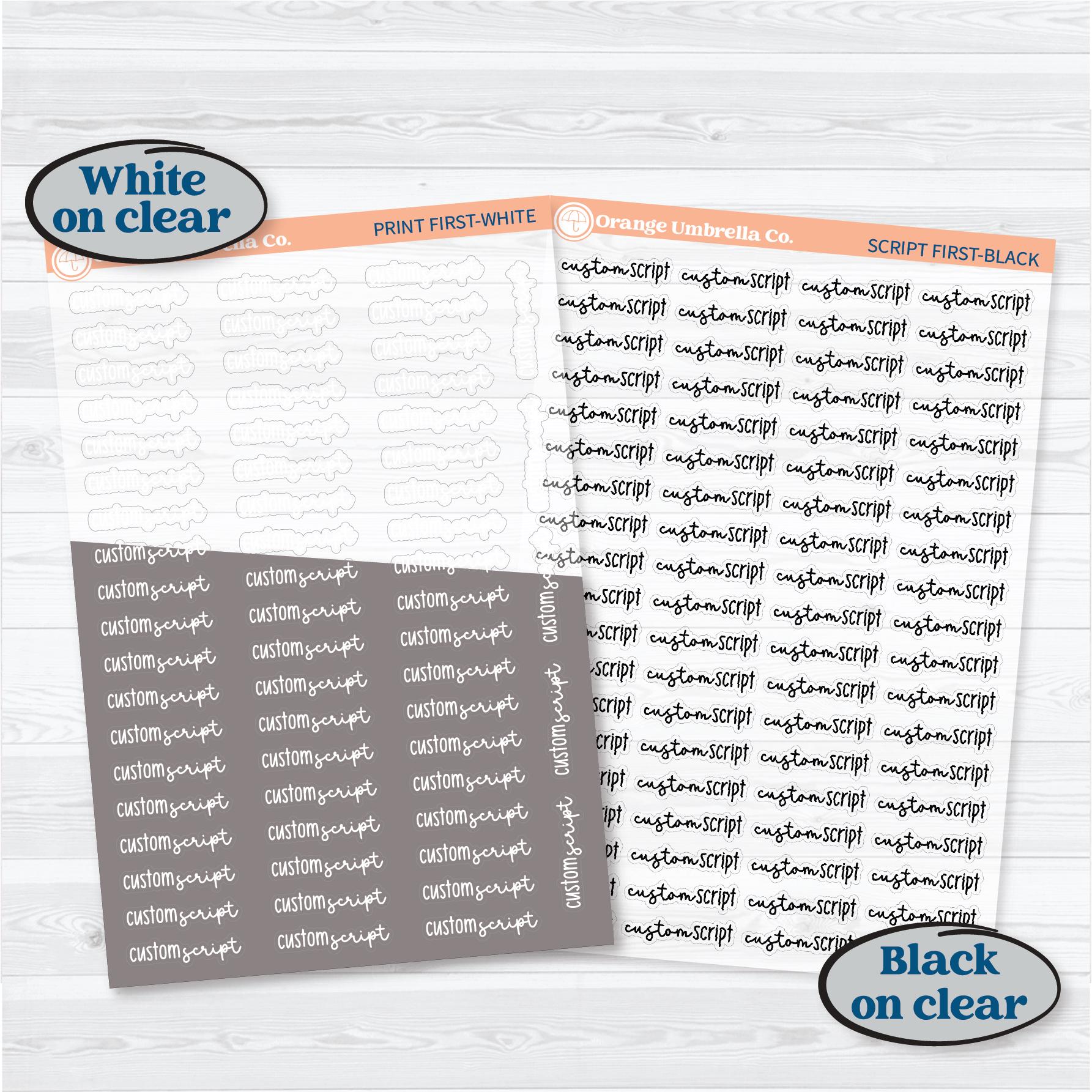 Custom Script Planner Stickers | New Larger Sheet Size & New Fonts | 1 Word/Phrase per Sheet | customscript-cm