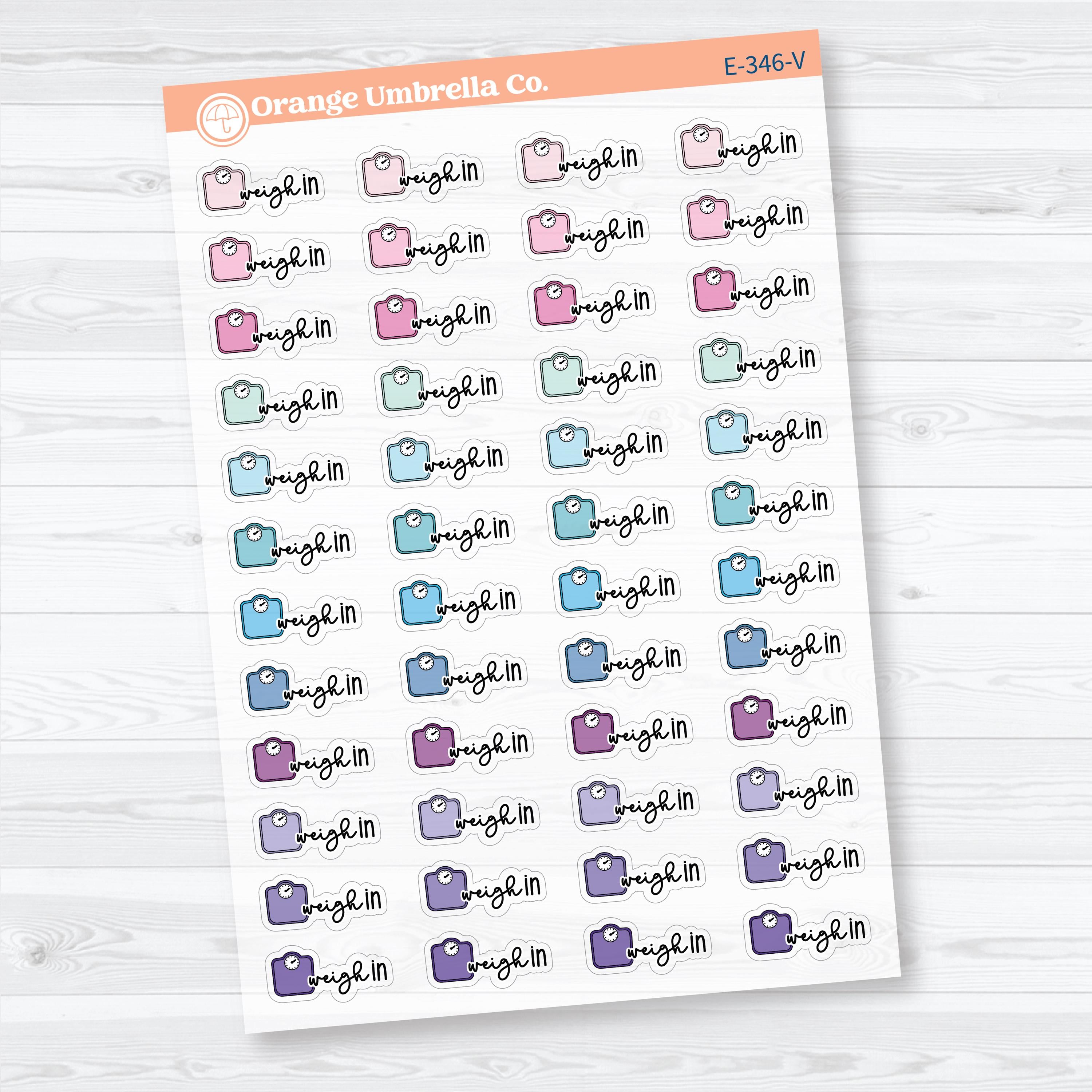 Weigh In | Clear Matte Event Planner Stickers | E-346-CM