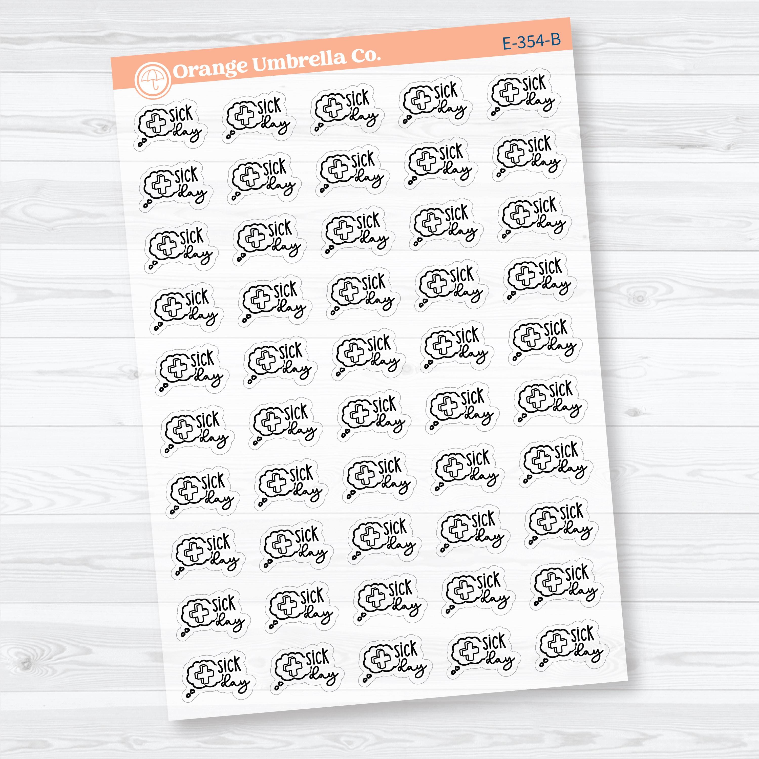 Sick Day Clear Matte Stickers | Doodled Event Planner Stickers | F18 | E-354-CM