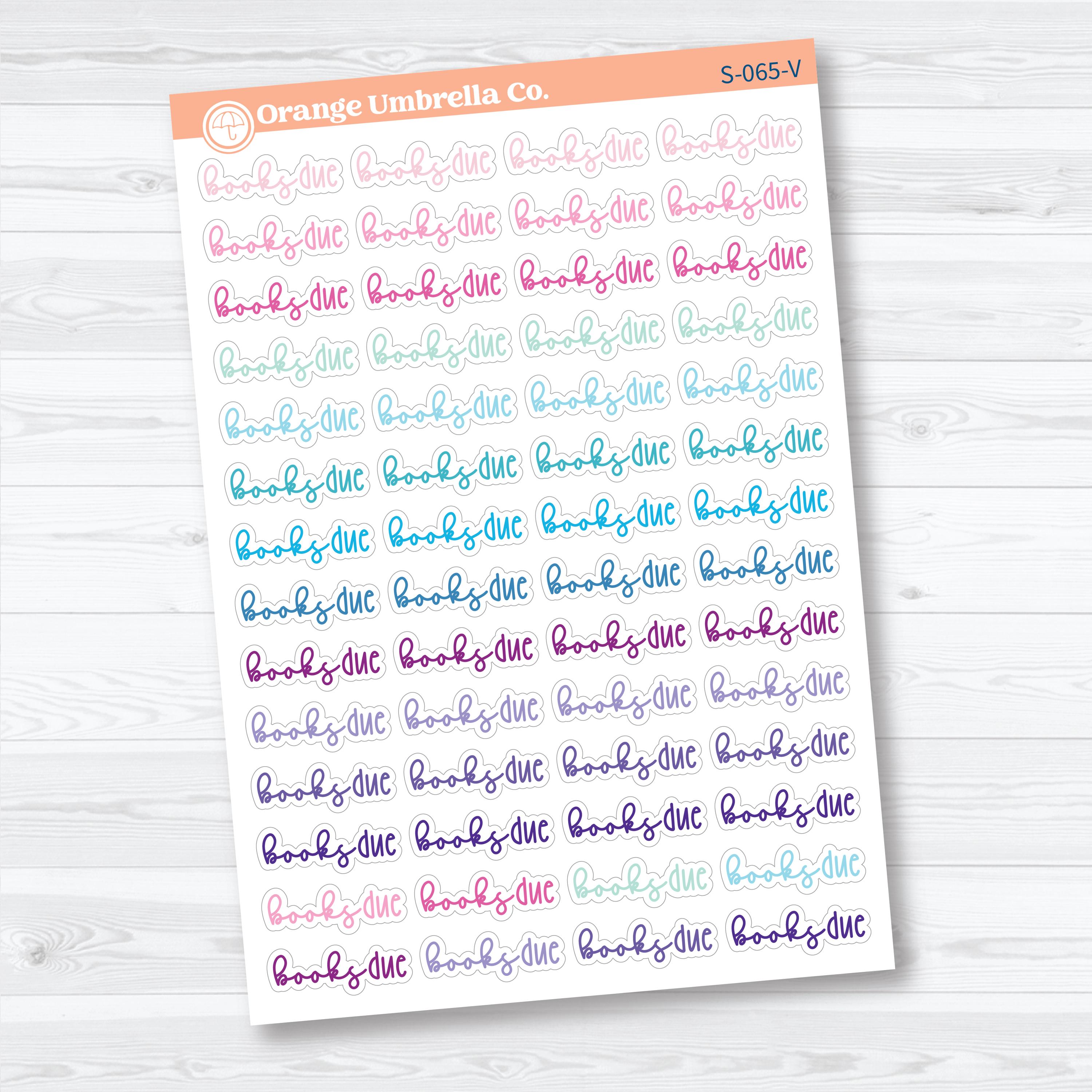 Books Due Planner Script Stickers | Reading Journal Scripts F18 | S-065