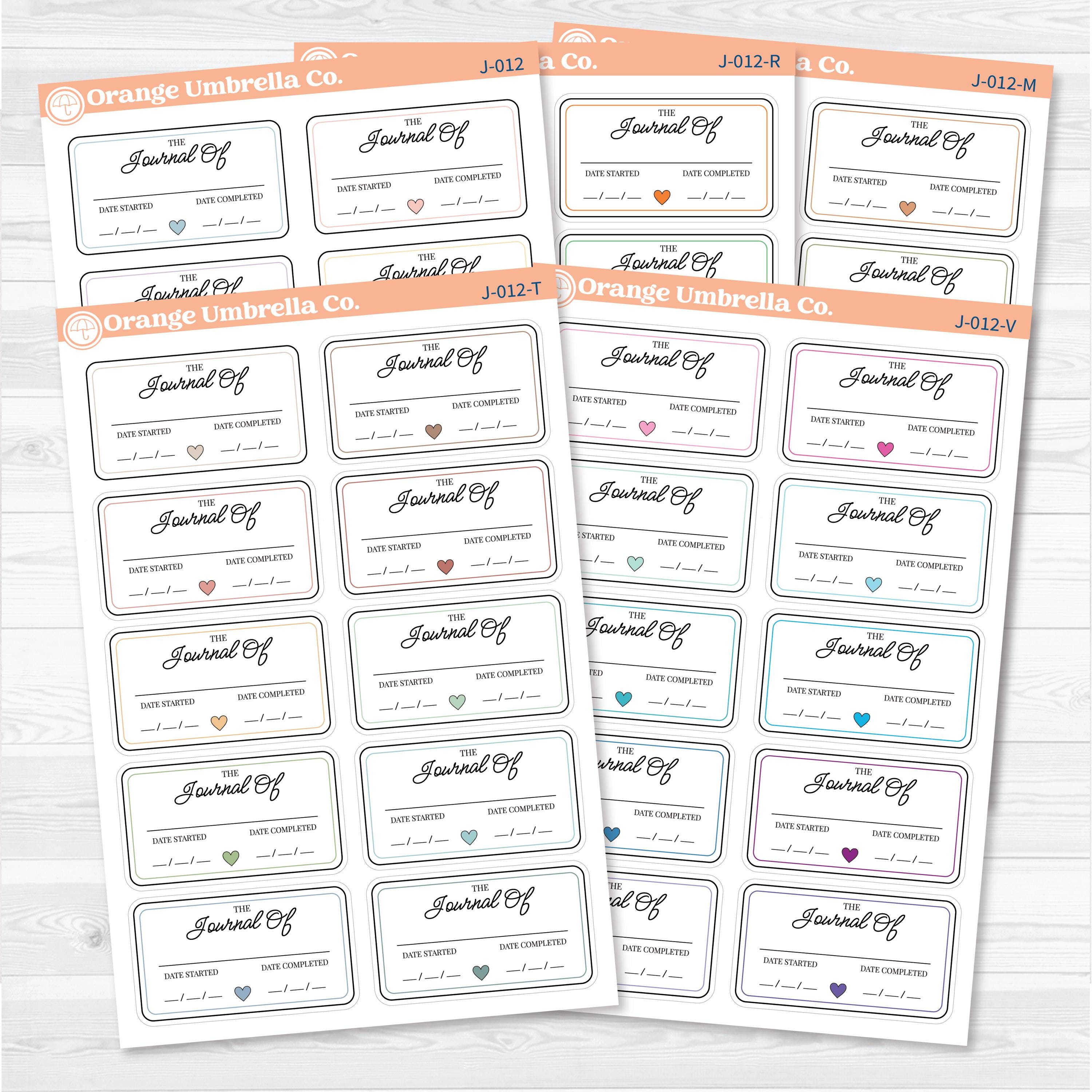 The Journal Of bookplate stickers for reading journals featuring spaces for your name, date started, and date completed on removable white matte sticker paper.