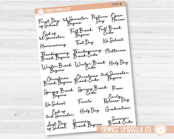 CLEARANCE | School Related Holiday Script Planner Stickers | F5 | T-277-B