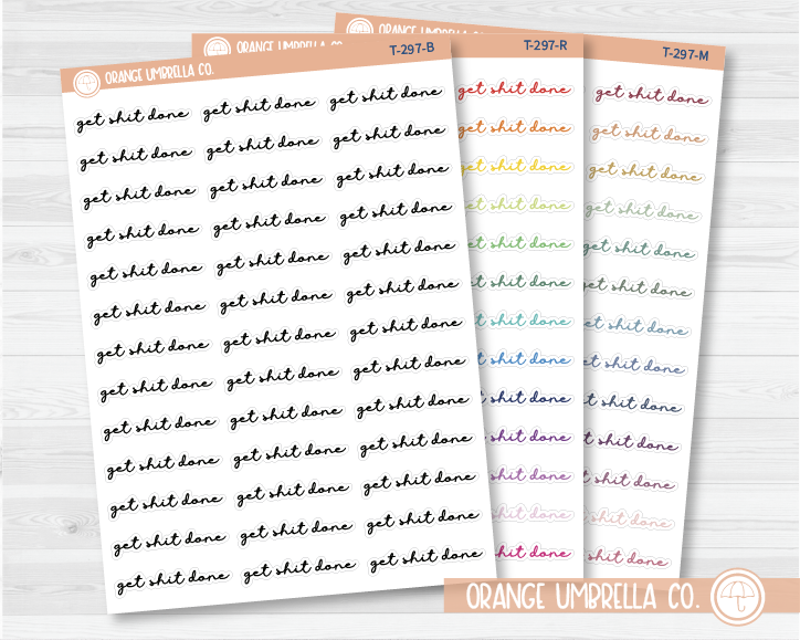 CLEARANCE | Get Sh*t Done Script Planner Stickers | F5 | T-297