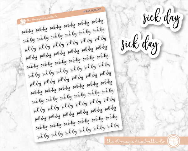 CLEARANCE | Sick Day Script Planner Stickers | F2 | S-668-B
