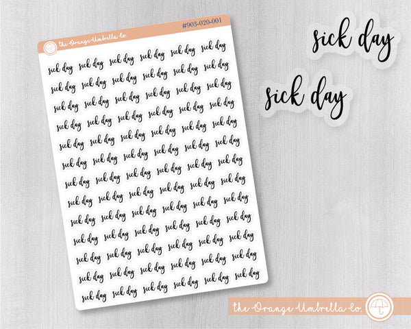 CLEARANCE | Sick Day Script Planner Stickers | F2 Clear Matte | S-668-BCM