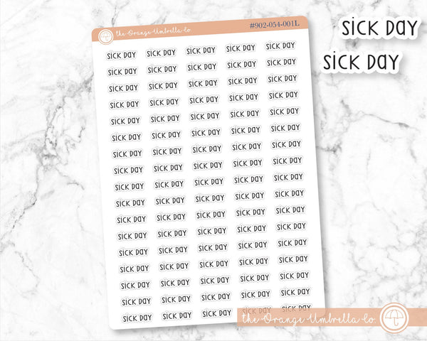 Sick Day Script Planner Stickers | F3  | S-669-B