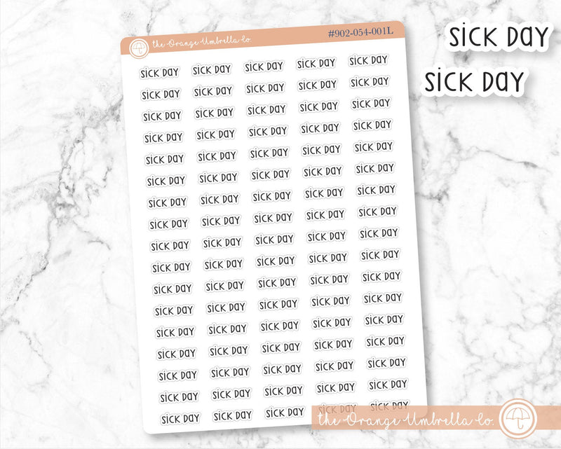 Sick Day Script Planner Stickers | F3  | S-669-B