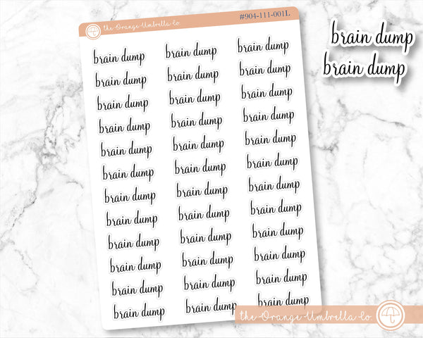 CLEARANCE | Brain Dump Script Planner Stickers | F4 | S-259-B