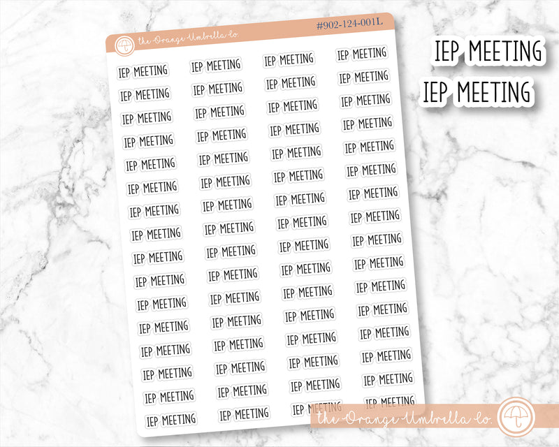 CLEARANCE | IEP Meeting Script Planner Stickers | F3 | S-705-B / 902-124-001L-WH