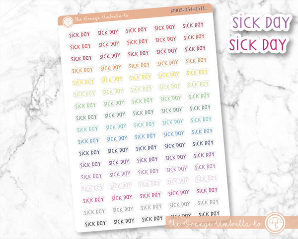 Sick Day Script Planner Stickers | F3  | S-669-R