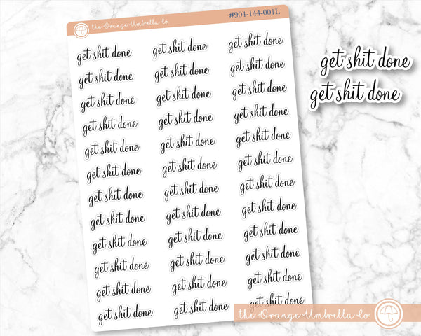 CLEARANCE | Get Sh*t Done Script Planner Stickers | F4 | S-107-B / 904-144