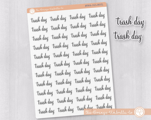 CLEARANCE | Trash Day Script Planner Stickers | F4 Clear Matte | S-064-BCM