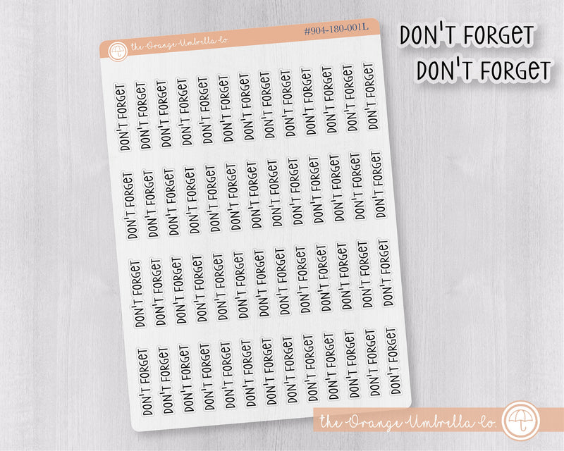 CLEARANCE | Don't Forget Script Planner Stickers | F3 Clear Matte | S-085-BCM
