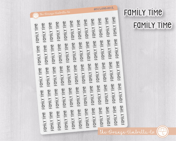 CLEARANCE | Family Time Script Planner Stickers | F3 Clear Matte | S-335-BCM