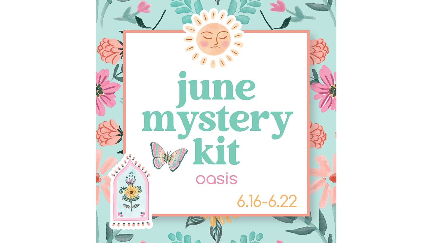 June Mystery Kit - Oasis - June 16-22