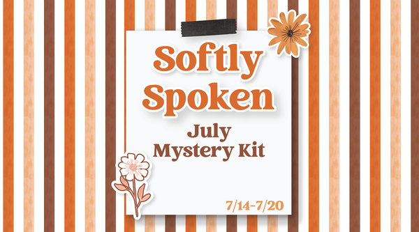 MK40 — Softly Spoken — July 14–20