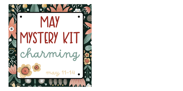 May Mystery Kit