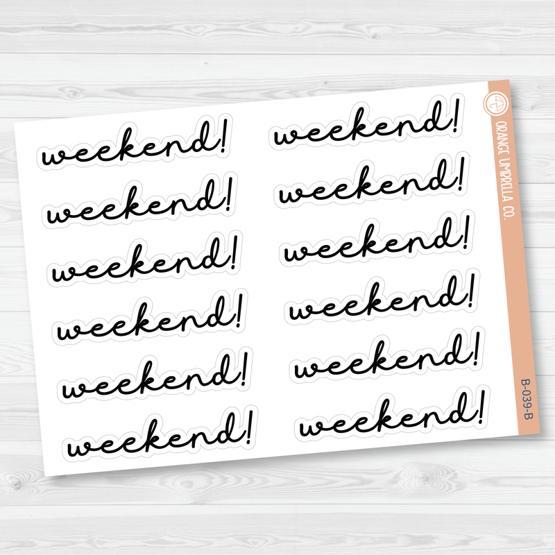 Weekend Banner Script Planner Stickers | F5 | B-039