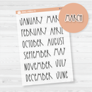 Month Name Header Script Planner Stickers - 7x9 Makse | FC12 Print Clear Matte | B-116-BCM