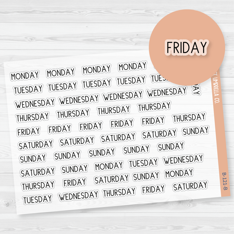 Day of the Week Header Script Planner Stickers | F9 Clear Matte | B-121-BCM