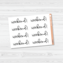 Weekend Header Script Planner Stickers | FC12 | B-386