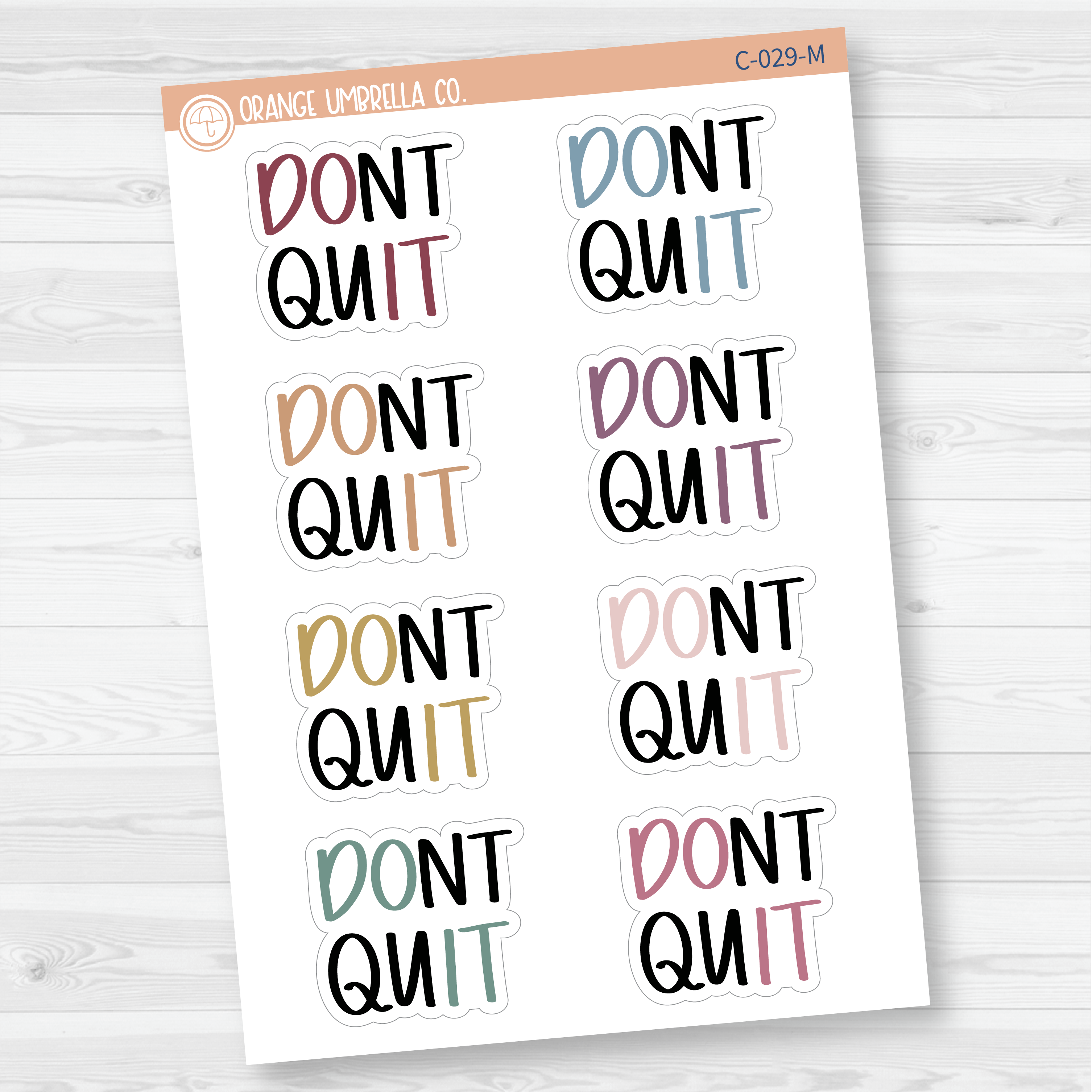 Don't Quit Motivational Quote Script Planner Stickers | F7 | C-029