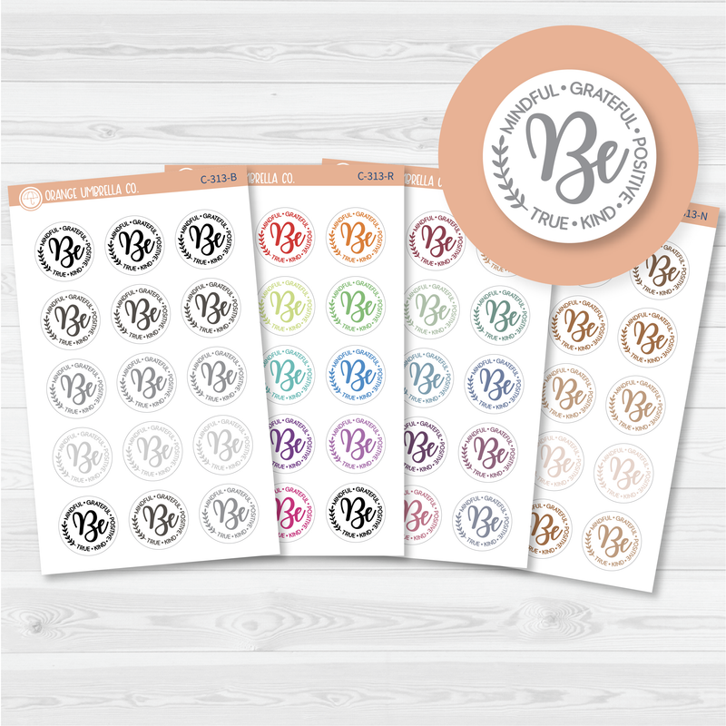 Be Mindful Graceful Positive True Kind - Small Deco Script Planner Stickers | C-313