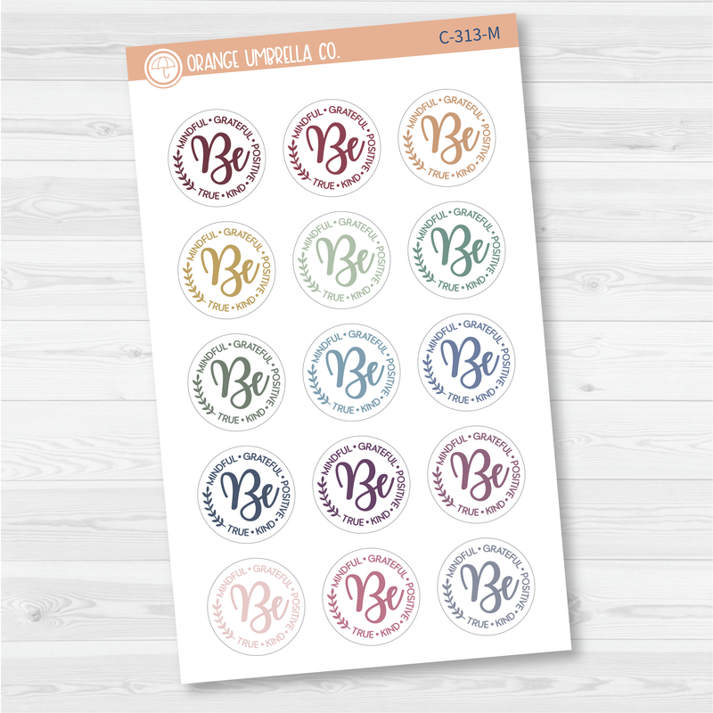 Be Mindful Graceful Positive True Kind - Small Deco Script Planner Stickers | C-313