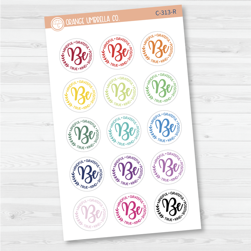 Be Mindful Graceful Positive True Kind - Small Deco Script Planner Stickers | C-313