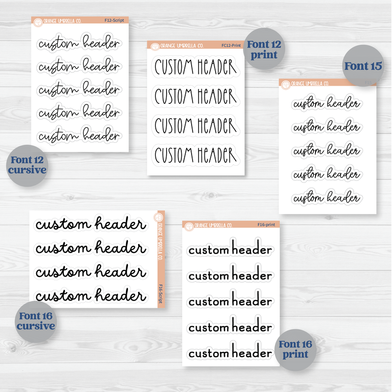 Custom Header Script Sticker | Choose Your Font | Planner Stickers ** 1 word/phrase per sheet*** | customheader