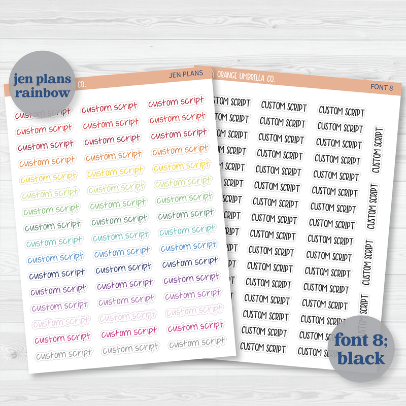 Custom Script Planner Sticker | Choose Font, Color, Material | *1 word/phrase per sheet* | customscript | hobocustom