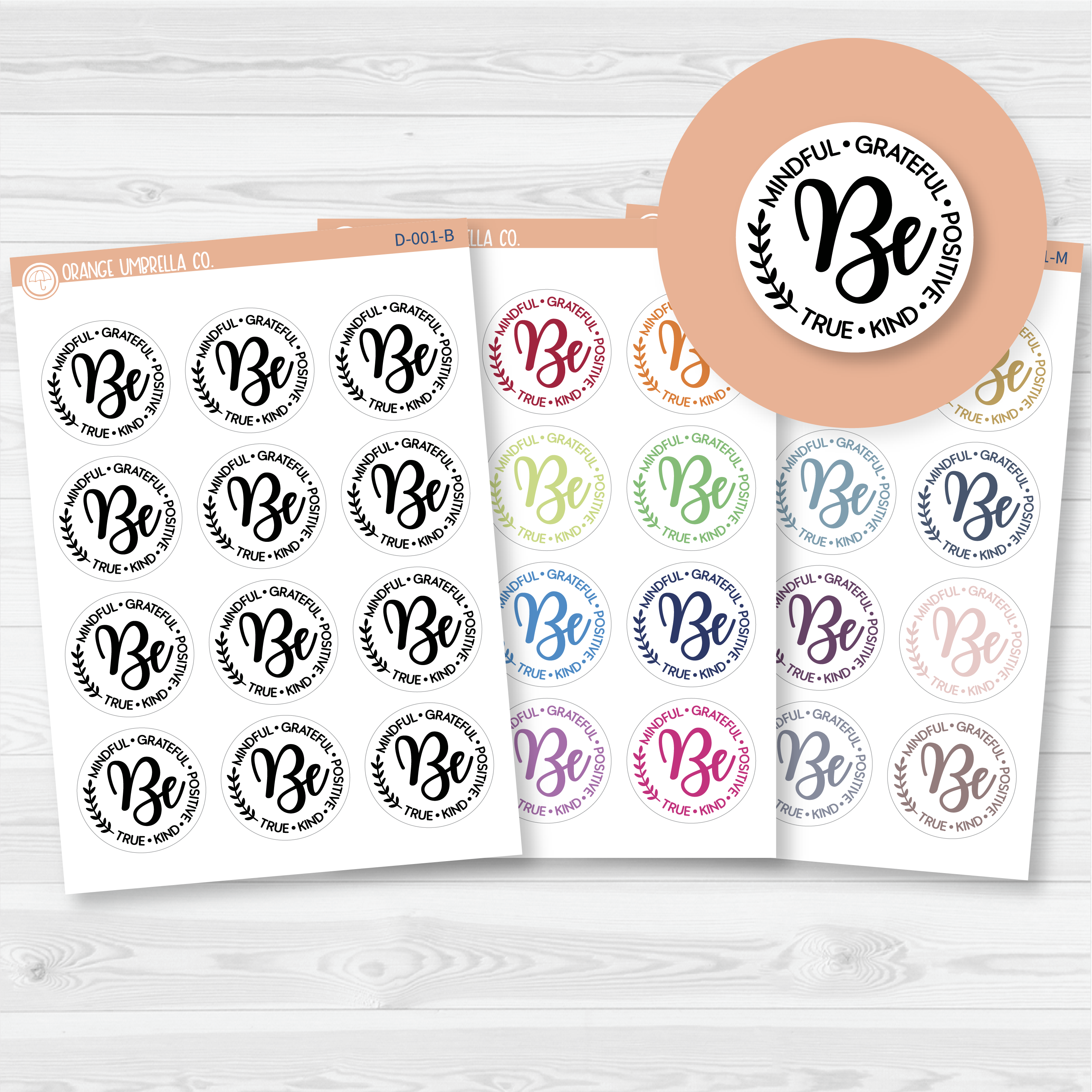 Be Mindful-Graceful-Positive-True-Kind Inspirational Quote Script Planner Stickers  | D-001