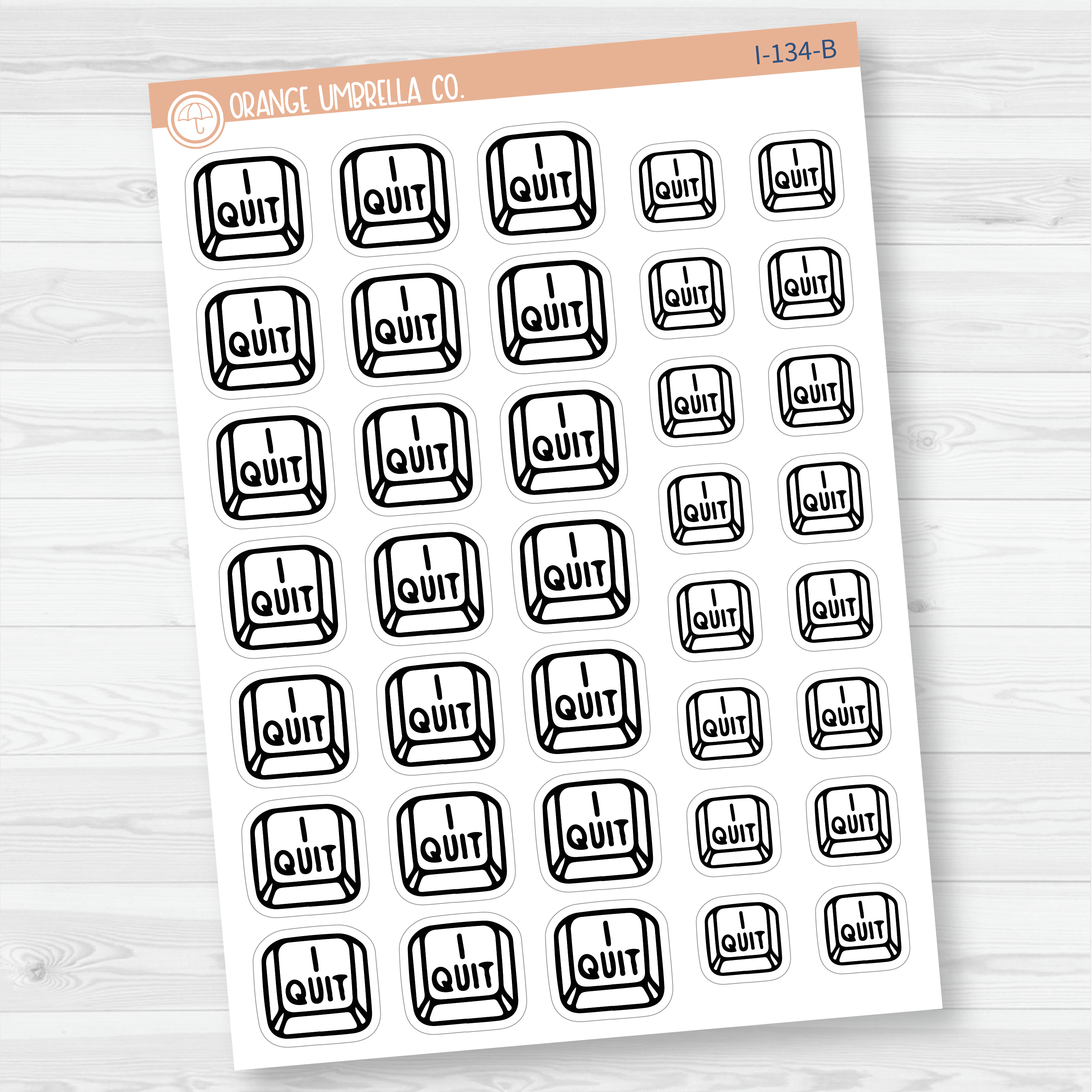 I Quit Keyboard Button Icon Planner Stickers | I-134