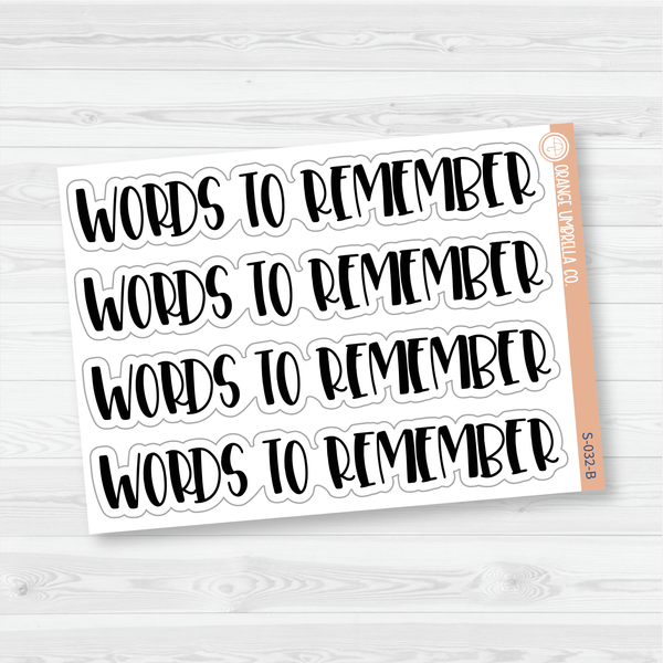 Words To Remember Header Script Planner Stickers | F1 | S-032-B