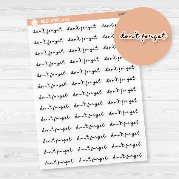 CLEARANCE | Don't Forget Script Planner Stickers | F5 Clear Matte | S-086-BCM
