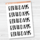 Birthdays Header Script Planner Stickers | F1 | S-151-B