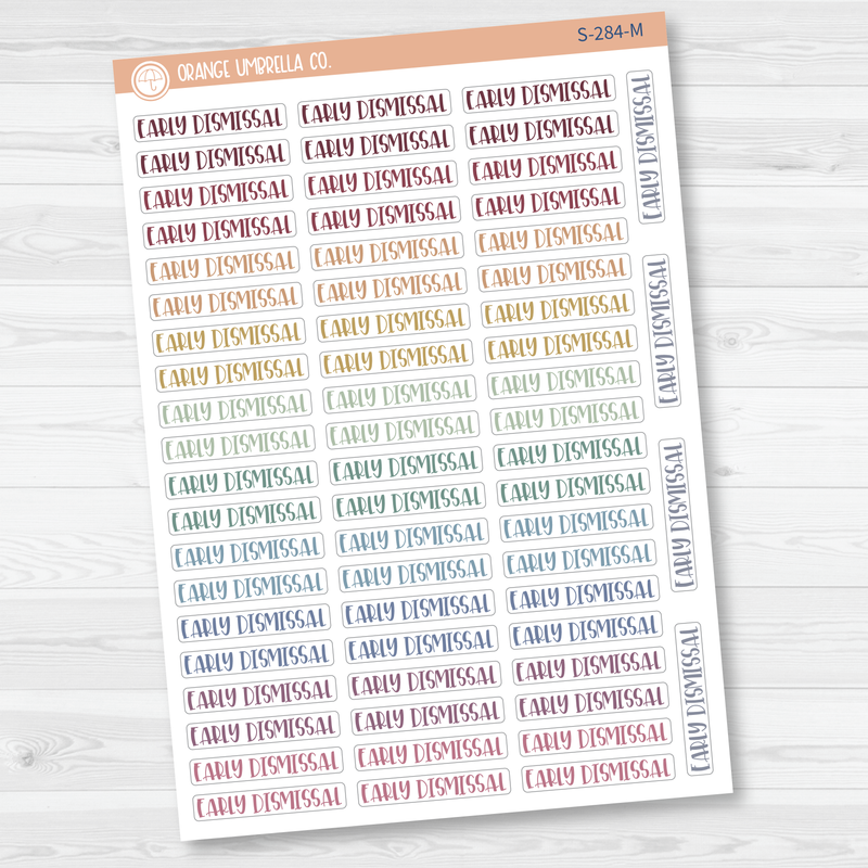 Early Dismissal School Script Planner Stickers | F1 | S-284