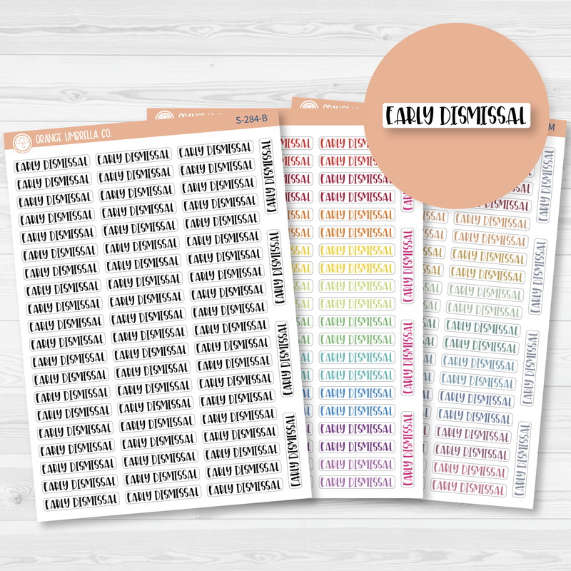 Early Dismissal School Script Planner Stickers | F1 | S-284