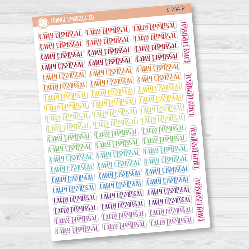 Early Dismissal School Script Planner Stickers | F1 | S-284