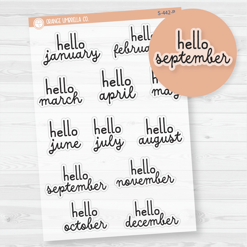 Hello Month 2 Hello Month Name Script Planner Stickers | Clear Matte F16 | S-442-BCM