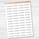 No School Julie's Plans Script Planner Stickers | JF | S-466